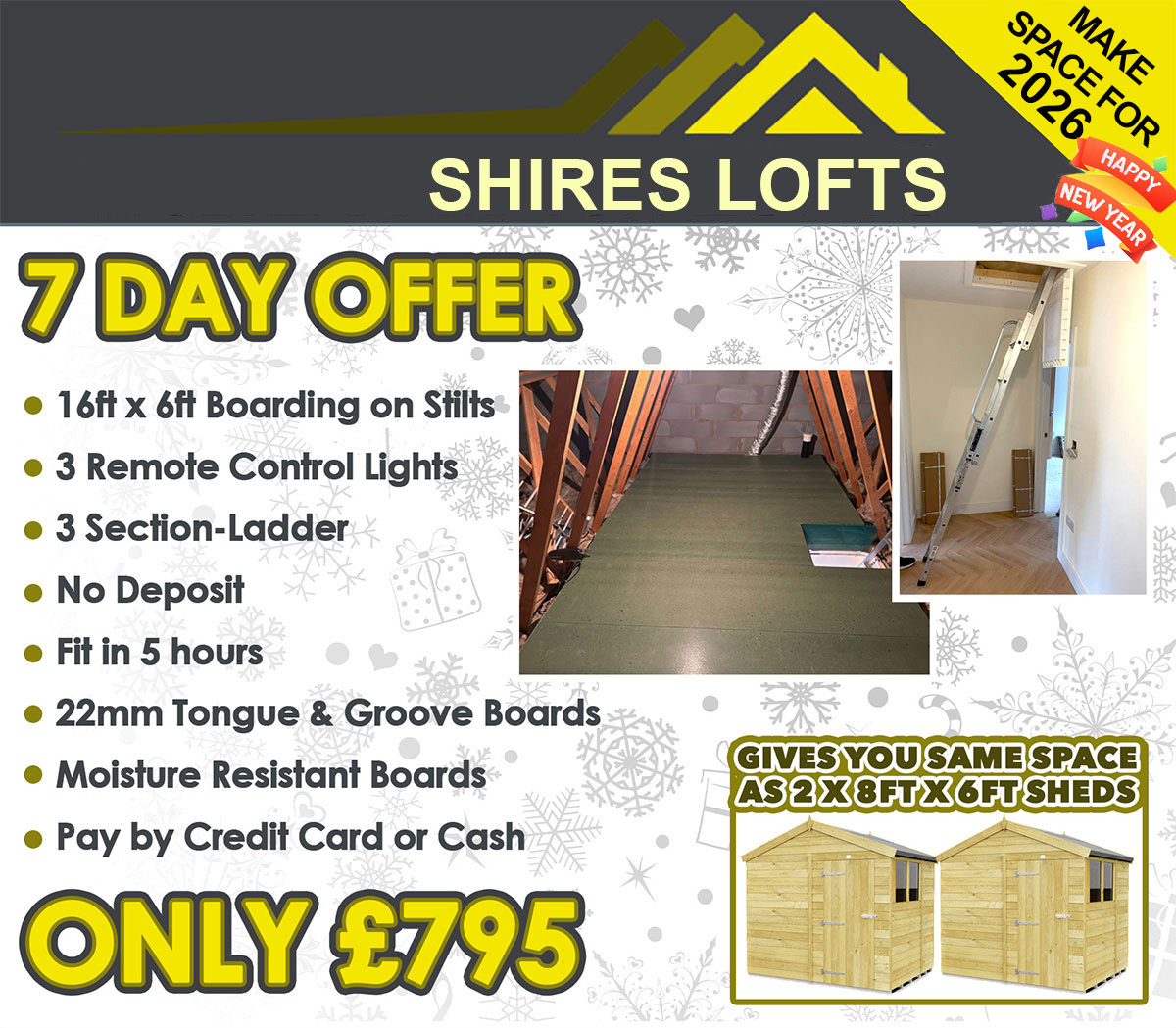 Shires Lofts 7 day Offer