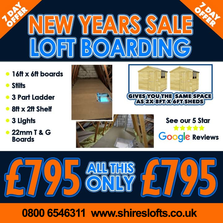 Shires Lofts 7 day Offer